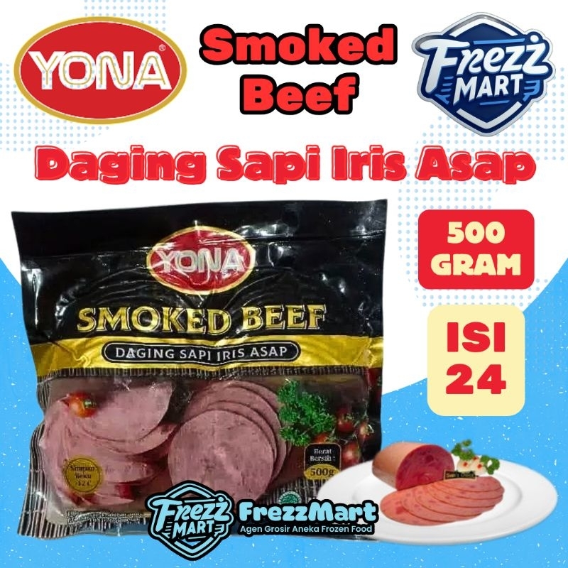 

Yona Smoked Beef 500gr Daging Sapi Iris Asap Slice Meat Olahan Beku Frozenfood