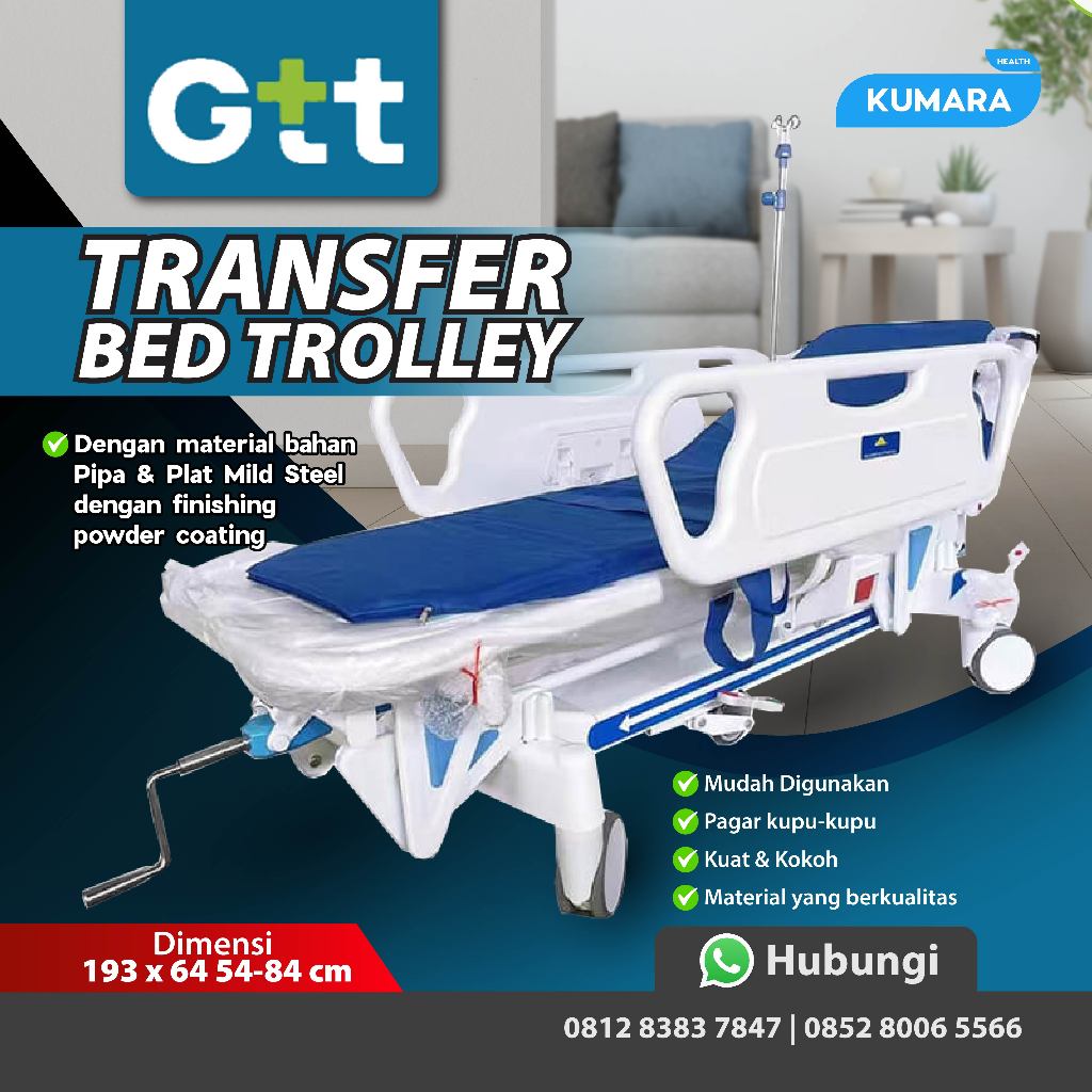 TRANSFER BED PASIEN TROLLEY GTT / UNIT