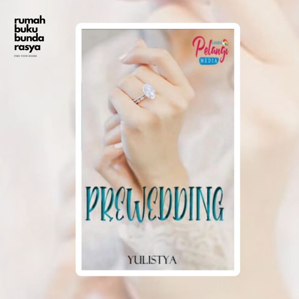 WATTPAD ROMANCE Prewedding by Yulistya wattpad novel murah romance ori