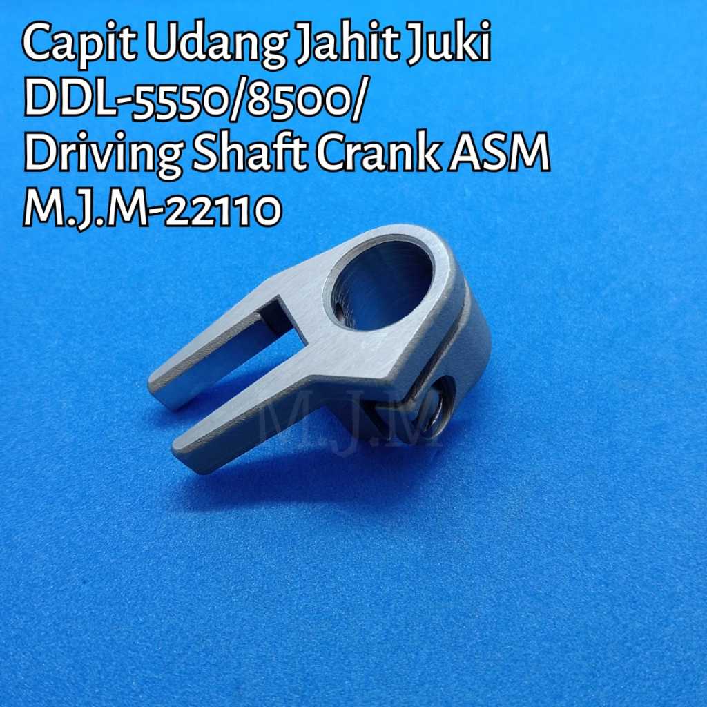 Cagak dudukan gigi-Capit Udang mesin Jahit Juki DDL-5550/8500/Driving Shaft Crank Asm MJM-22110