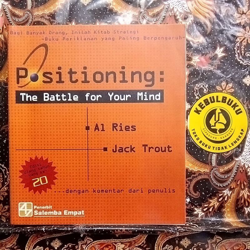 (ORIGINAL) BUKU POSITIONING: THE BATTLE FOR YOUR MIND | Al Ries & Jack Trout