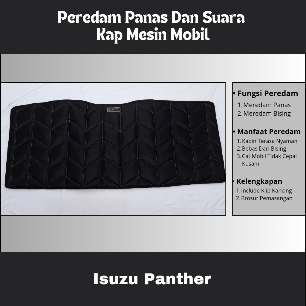 Isuzu Panther Miyabi Peredam  Kap Mesin Mobil