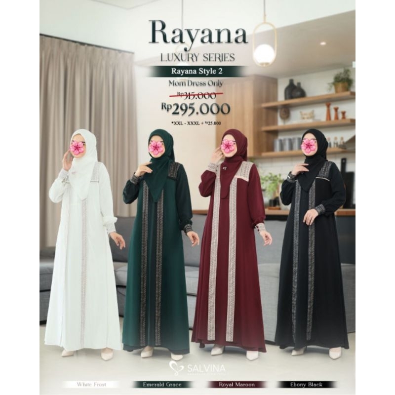 RAYANA LUXURY DRESS STYLE 2 (GAMIS ONLY) BY SALVINA HIJAB SARIMBIT 2025
