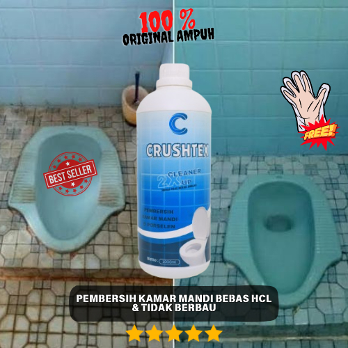 CRUSHTEX - Terlaris Pembersih Kamar Mandi Ampuh Crushtex Pembersih Porcelen Ampuh 100% Pembersih Ker