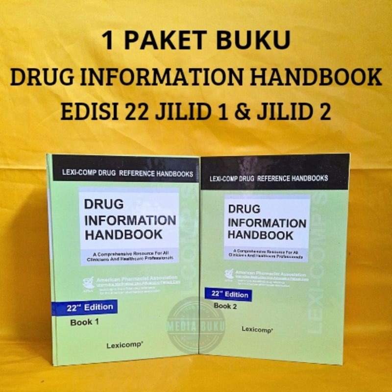 BUKU DRUG INFORMATION HANDBOOK EDISI 22 JL.1 & Jl.2 ( DIH ) TERMURAH BEST SELLER