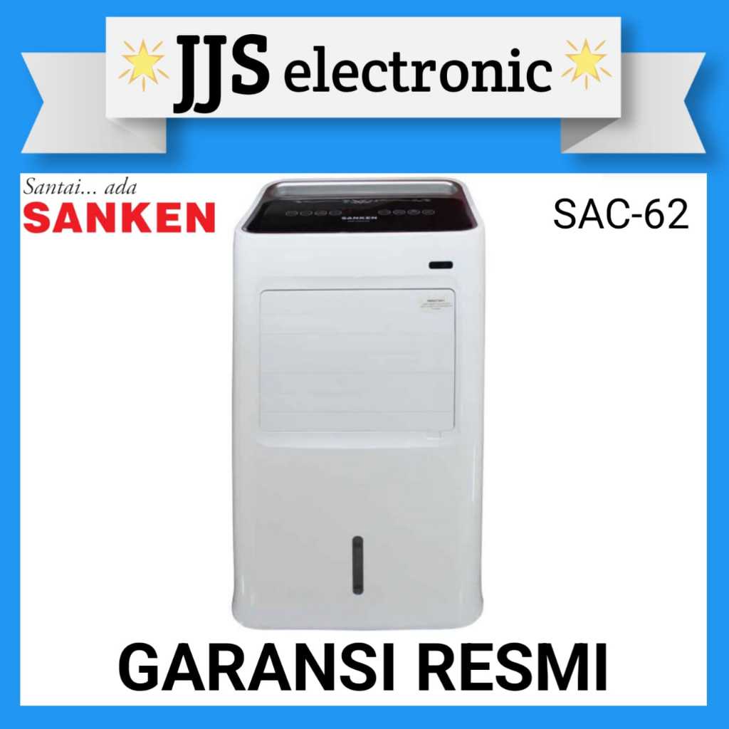 AIR COOLER SANKEN SAC-62 / SANKEN AIR COOLER SAC-62 GARNSI RESMI