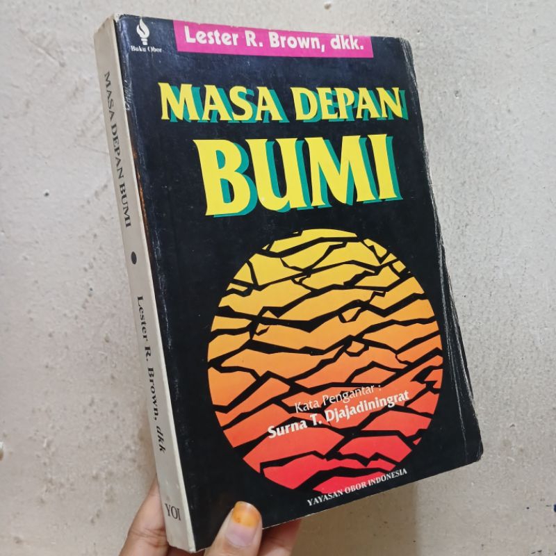 Masa Depan Bumi | Lester R.Brown dkk