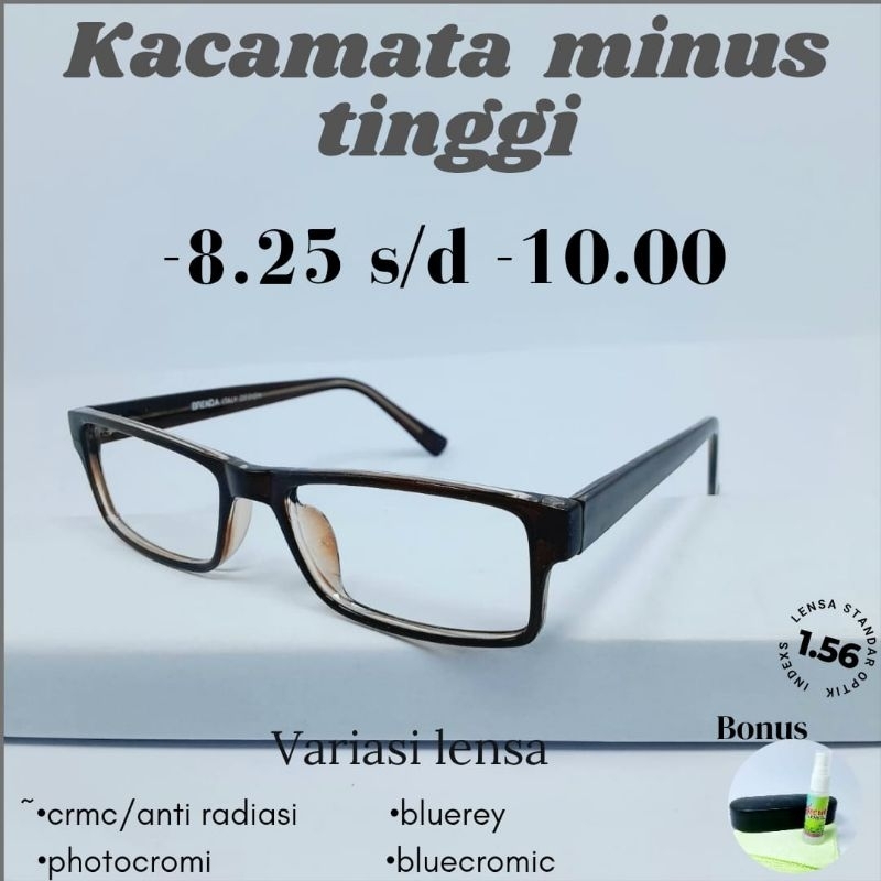 KACAMATA MINUS TINGGI LENSA INDEKS 1.56 LENSA ANTIRADIASI/BLUEREY/ PHOTOCROMIC/ BLUECROMIC