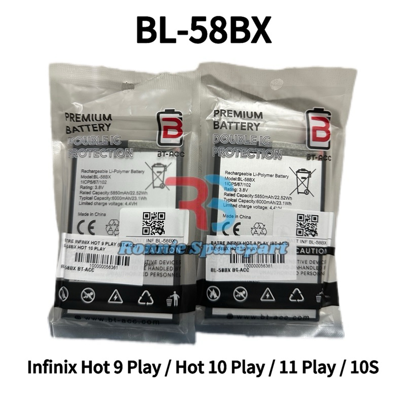 Baterai Infinix Hot 9 Play / Infinix Hot 10 Play / Infinix 11 Play / Infinix 10s | BL-58BX | BT-ACC 