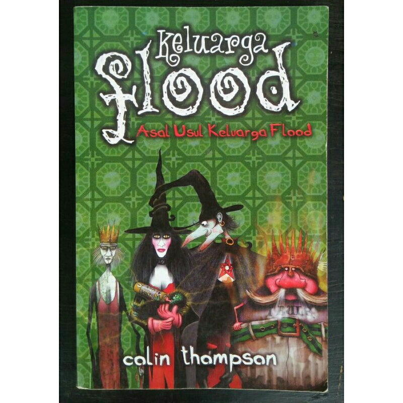 Keluarga Flood - Asal Usul Keluarga Floos < Colin Thompson < Atria, 2008.(bekas, original)