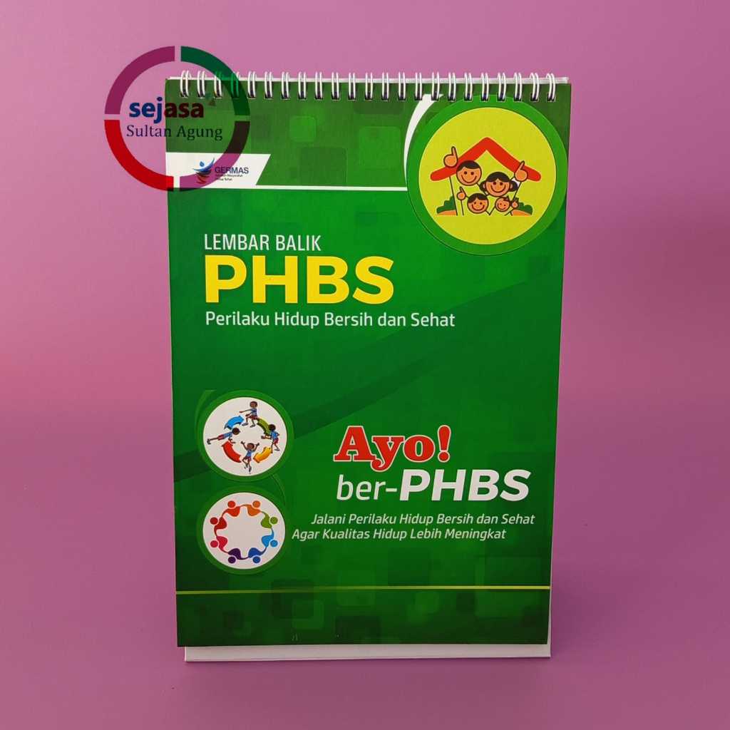 Lembar Balik Perilaku Hidup Bersih dan Sehat | Lembar Balik PHBS | Lembar Balik Penyuluhan PHBS