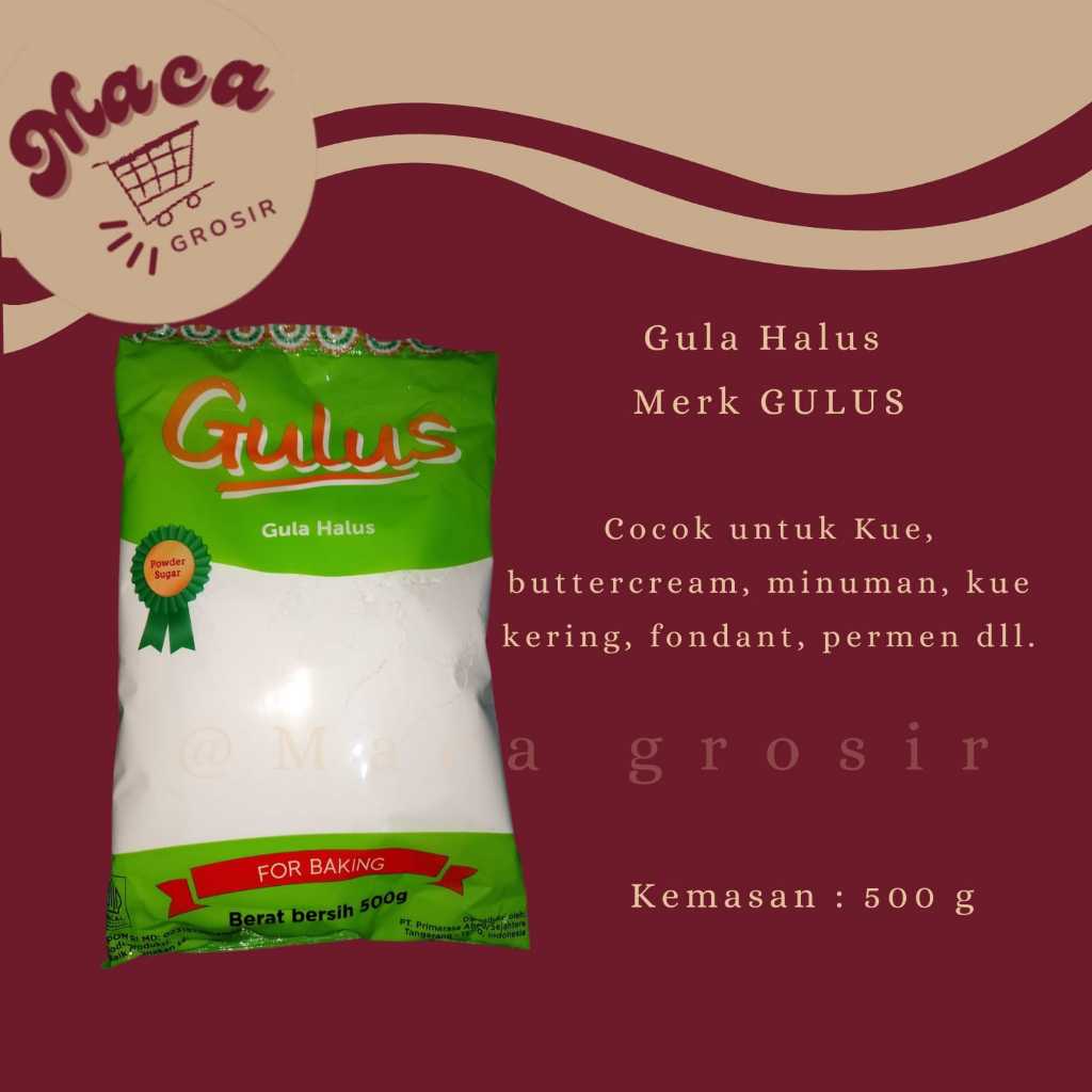 

Gula halus 500g /Gulus 500gr