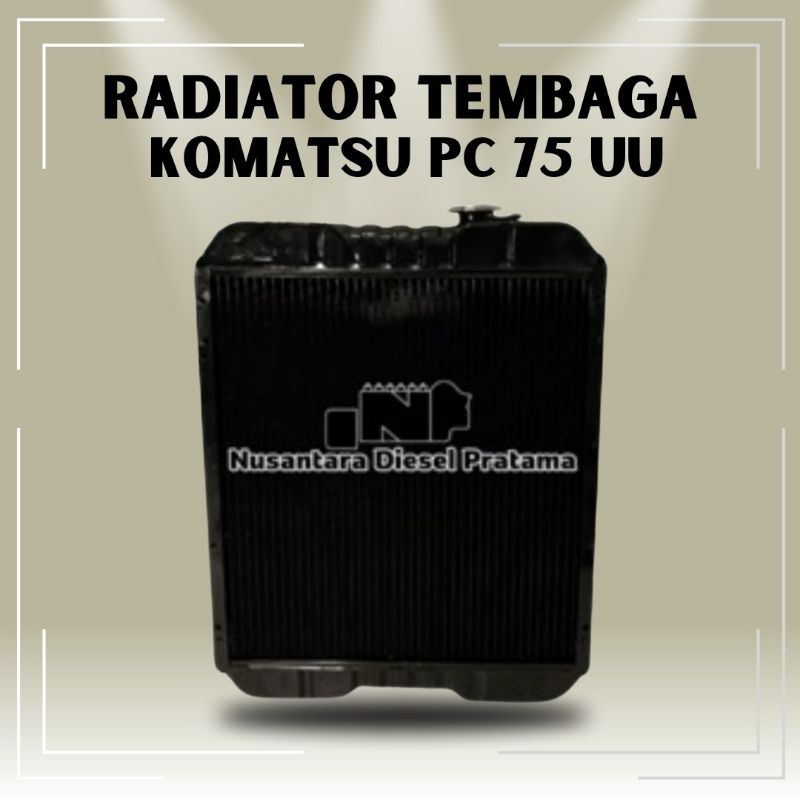 Radiator Tembaga Komatsu PC75 UU / PC.75 UU / PC-75 UU / TEMBAGA - BARU
