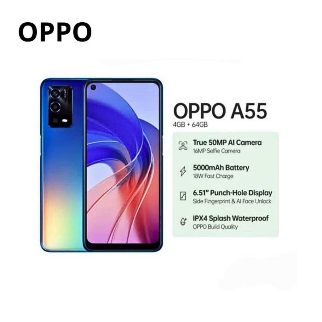 [EX DISPLAY] OPPO A55 RAM 4/64GB Kamera AI 50MP 5000mAh Baterai Tahan Lama Layar Punch Hole 6.51'' K