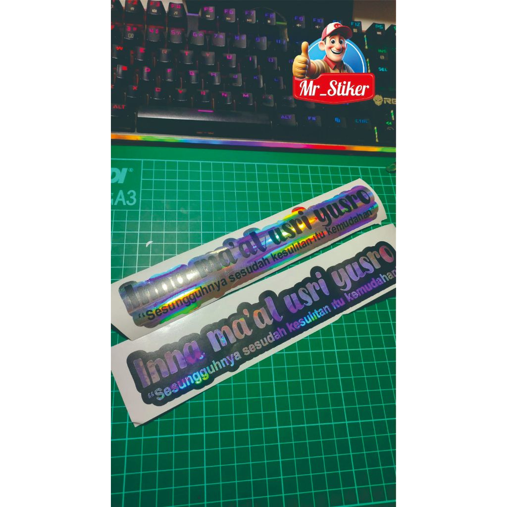 STIKER CUTTING "INNA MA'AL USRI YUSRO'"