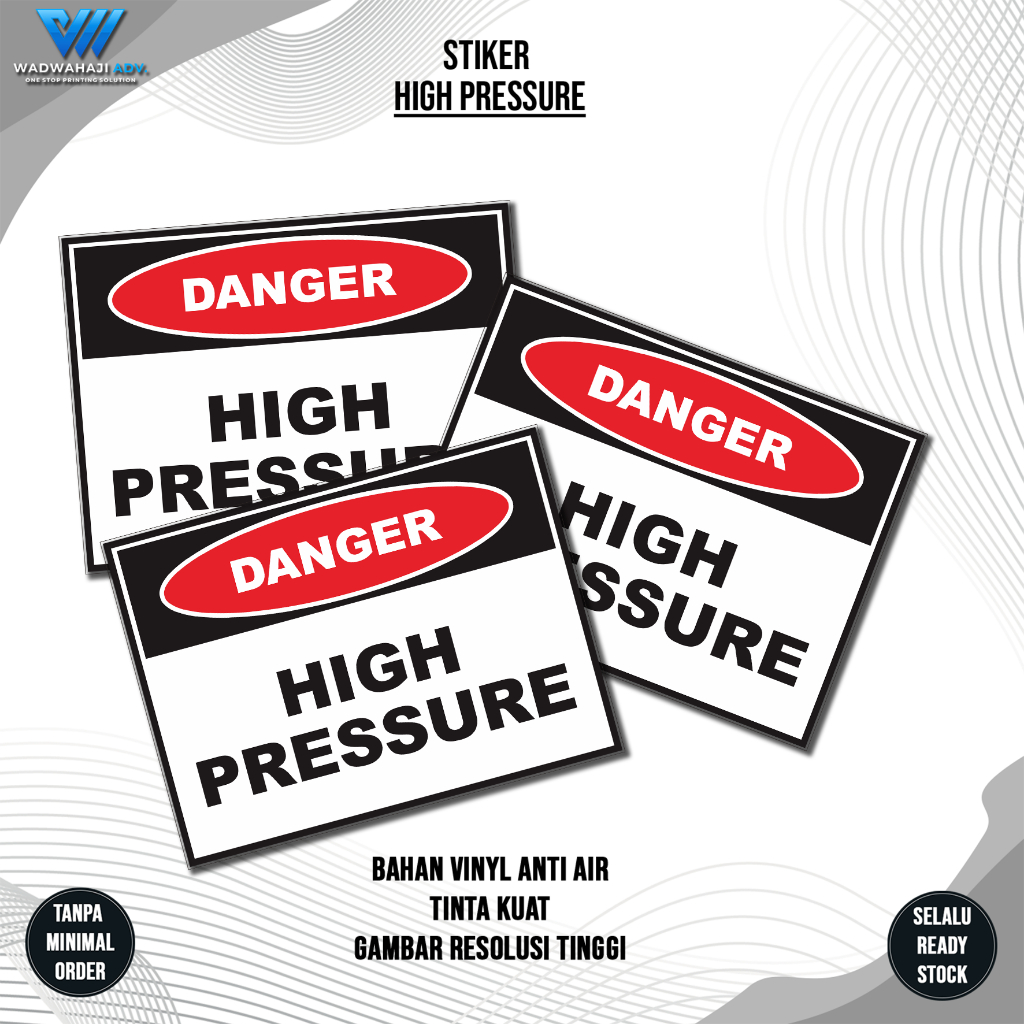

Stiker High Pressure | Stiker peringatan berbahaya | Sticker Danger waterproof Wadwahaji Adv
