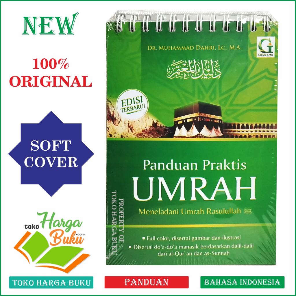 Foto Panduan Praktis Umrah Meneladani Umroh Rasulullah Model Gantung FULL COLOR disertai Gambar & Ilustrasi Manasik - Griya Ilmu