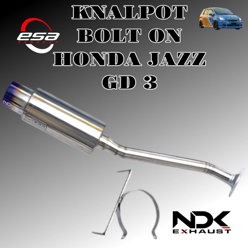 KNALPOT MOBIL BOLT ON HONDA JAZZ GD3 NDK EXHAUST KNALPOT MOBIL RACING JAZZ GD 3 MUFFLER BOLTON