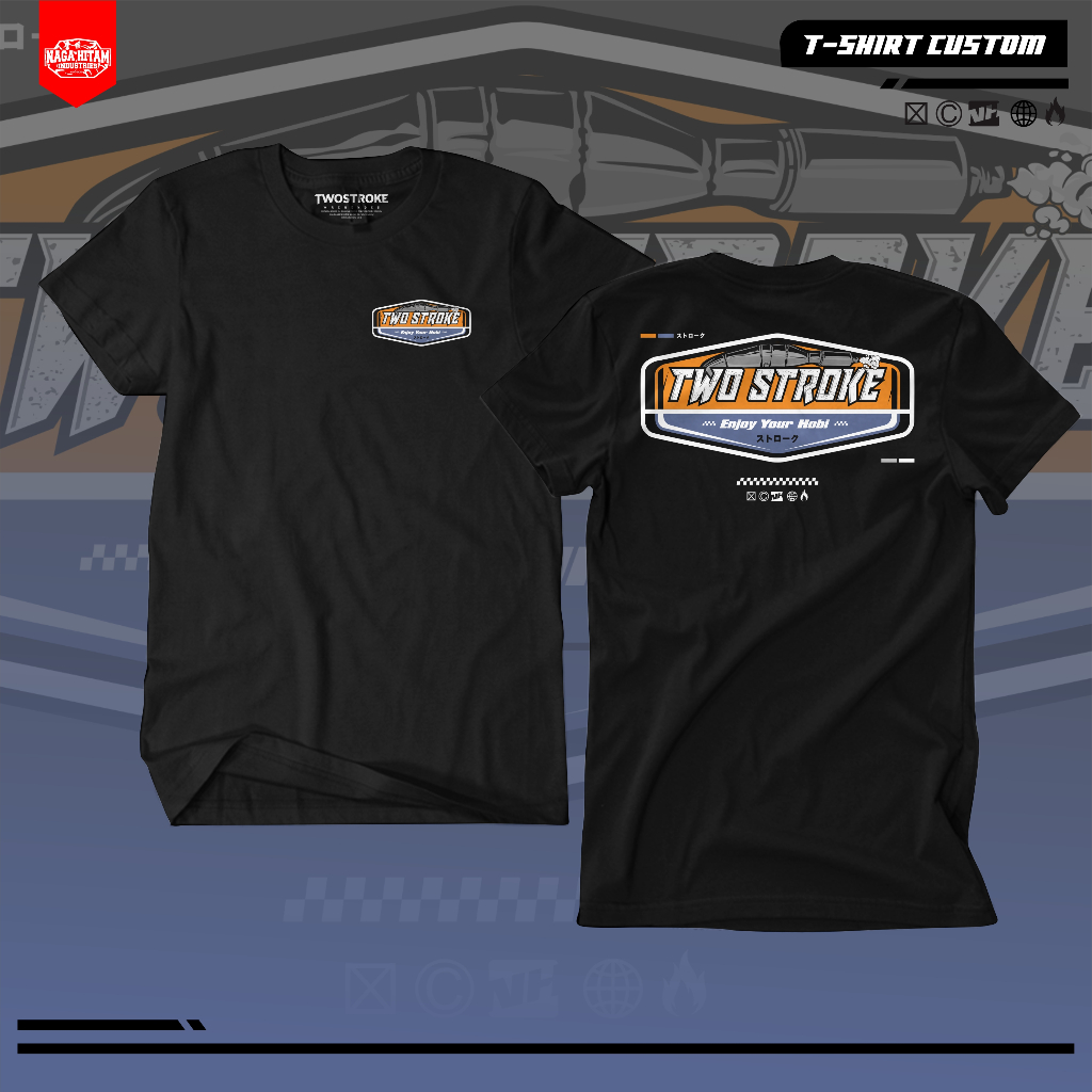Kaos Two Stroke - 2 Stroke - Kaos Distro - Two Stroke 2 - TwoStroke Kaos T-Shirt