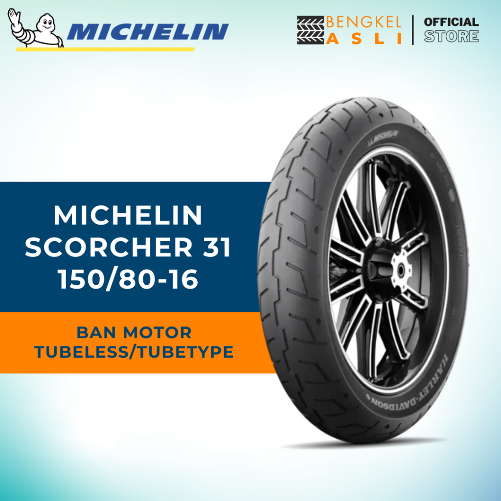 Ban Motor MICHELIN SCORCHER 31 Ring 16 150/80-16 Tubeless/Tubetype (TL/TT)