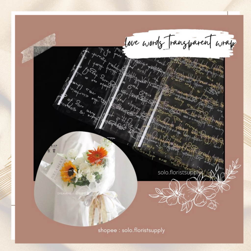 

ECER LOVE WORDS TRANSPARENT WRAPPING CELLOPHANE OPP BENING MOTIF KERTAS BUKET BUNGA FLORAL WRAP SOFT