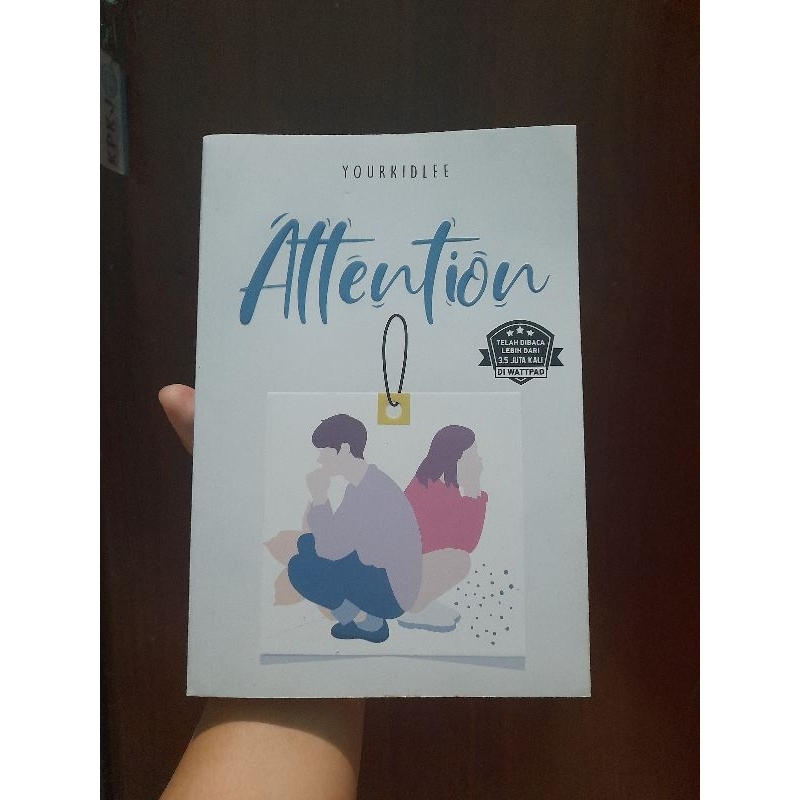 novel preloved ATTENTION by yourkidlee