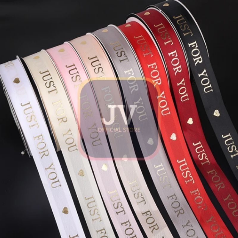 

(1 METER/100 CM) Pita Impor Just For You Untuk Buket Bunga Valentine & Hampers, Flower Wrapping Paper Celophane Import