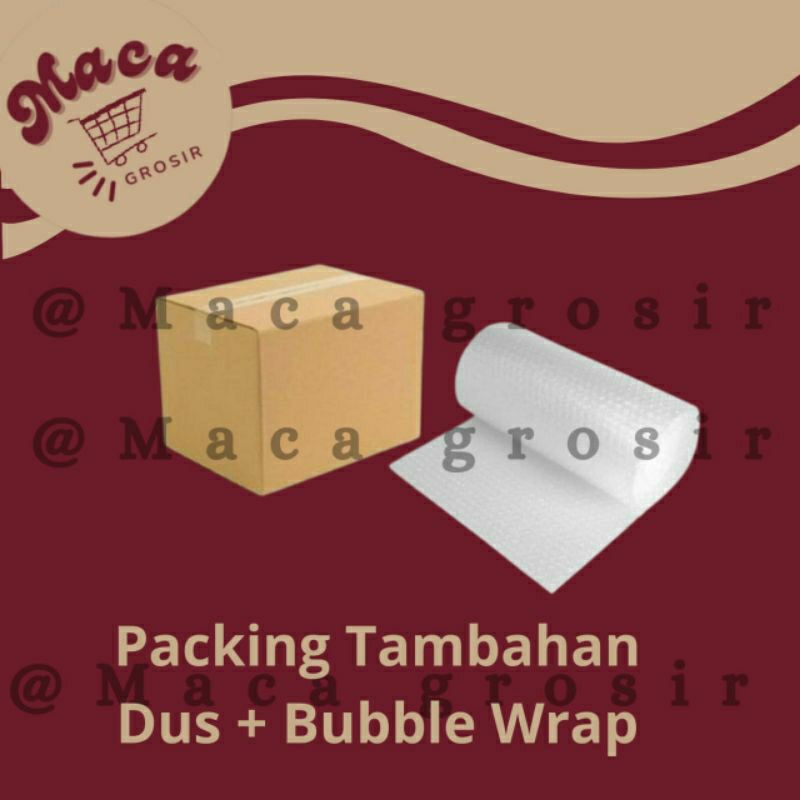 

Extra packing bubble wrap dan dus
