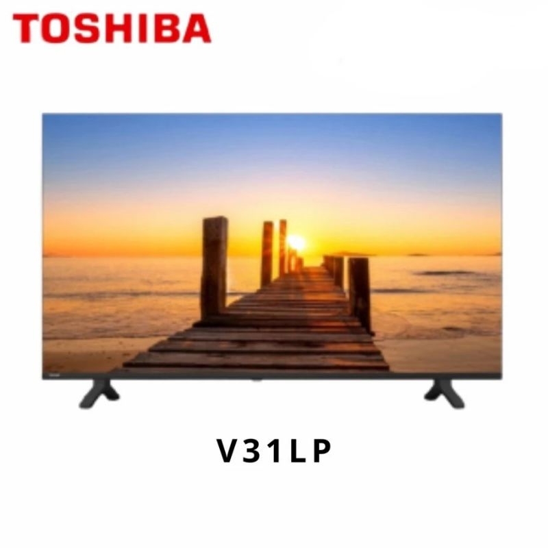 TOSHIBA LED Smart TV HD 32 Inchi WIFI Netflix Disney+ Youtube Browser Dolby Audio 32V31LP