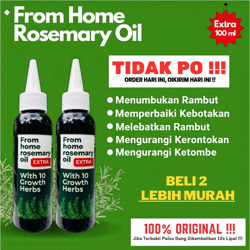 DAPAT 2 BOTOL From Home Rosemary Oil Minyak Rosemary Penumbuh Rambut Botak/Rontok Original 100ml
