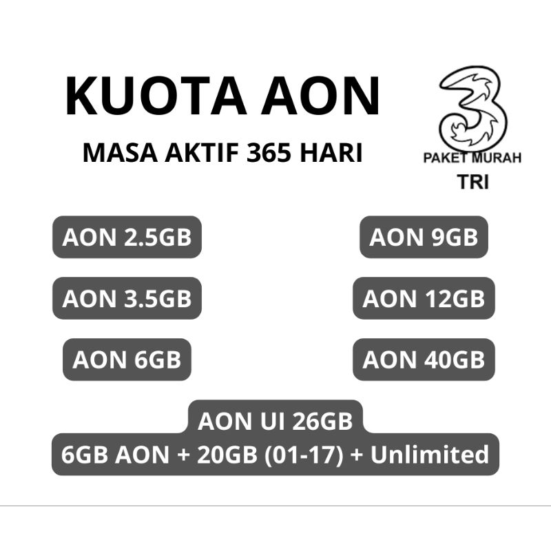 Paket Data Tri AON 365 Hari - Kuota Besar & Hemat (2.5GB/3.5GB/6GB/9GB/12GB/26GB/40GB)