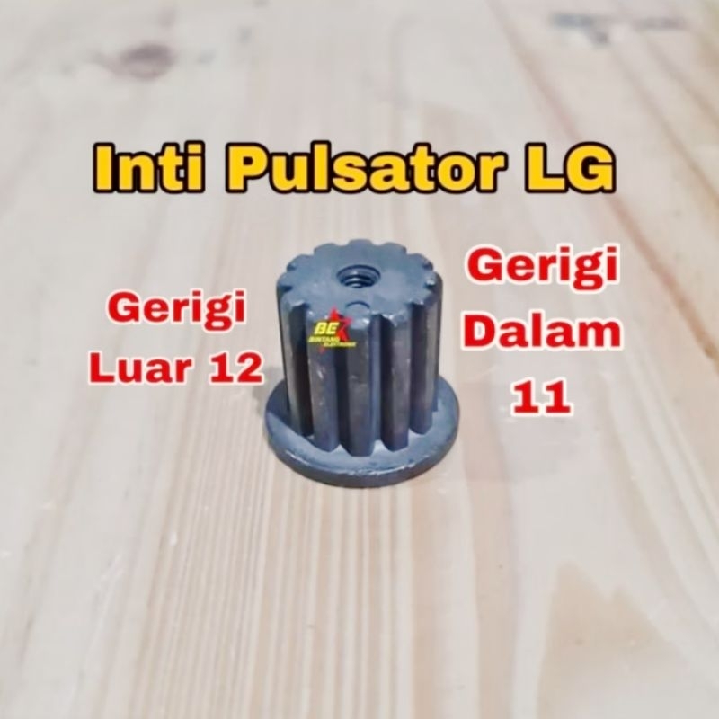 Inti Pulsator Mesin Cuci LG As Gerigi 11 Besi Puli Stator Gigi Luar 12 Mesin Cuci LG 2 Tabung