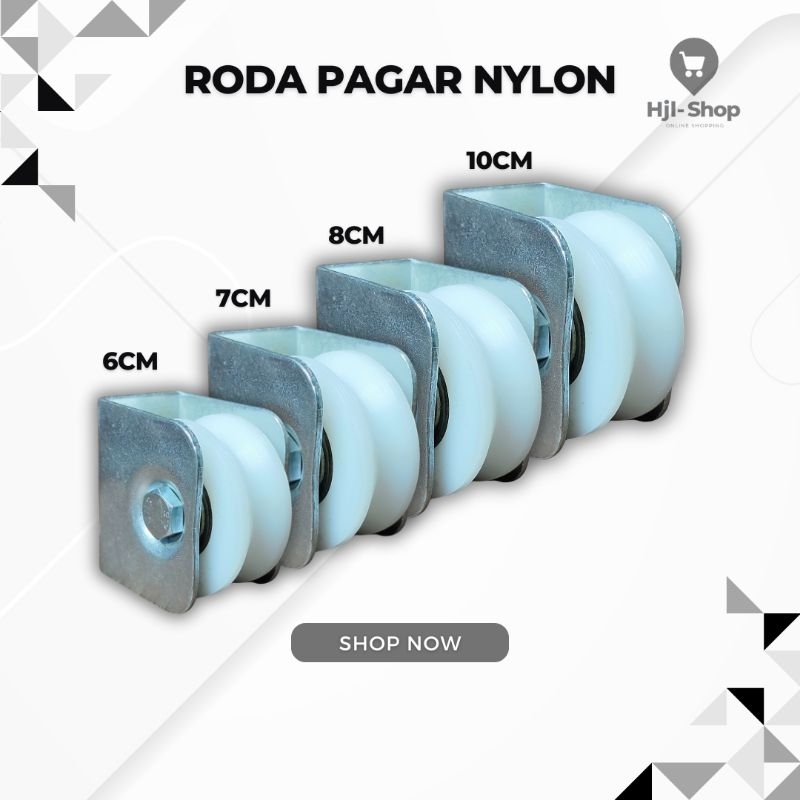 Roda Pagar Nylon 6cm - 7cm - 8cm - 10cm - Roda Nilon