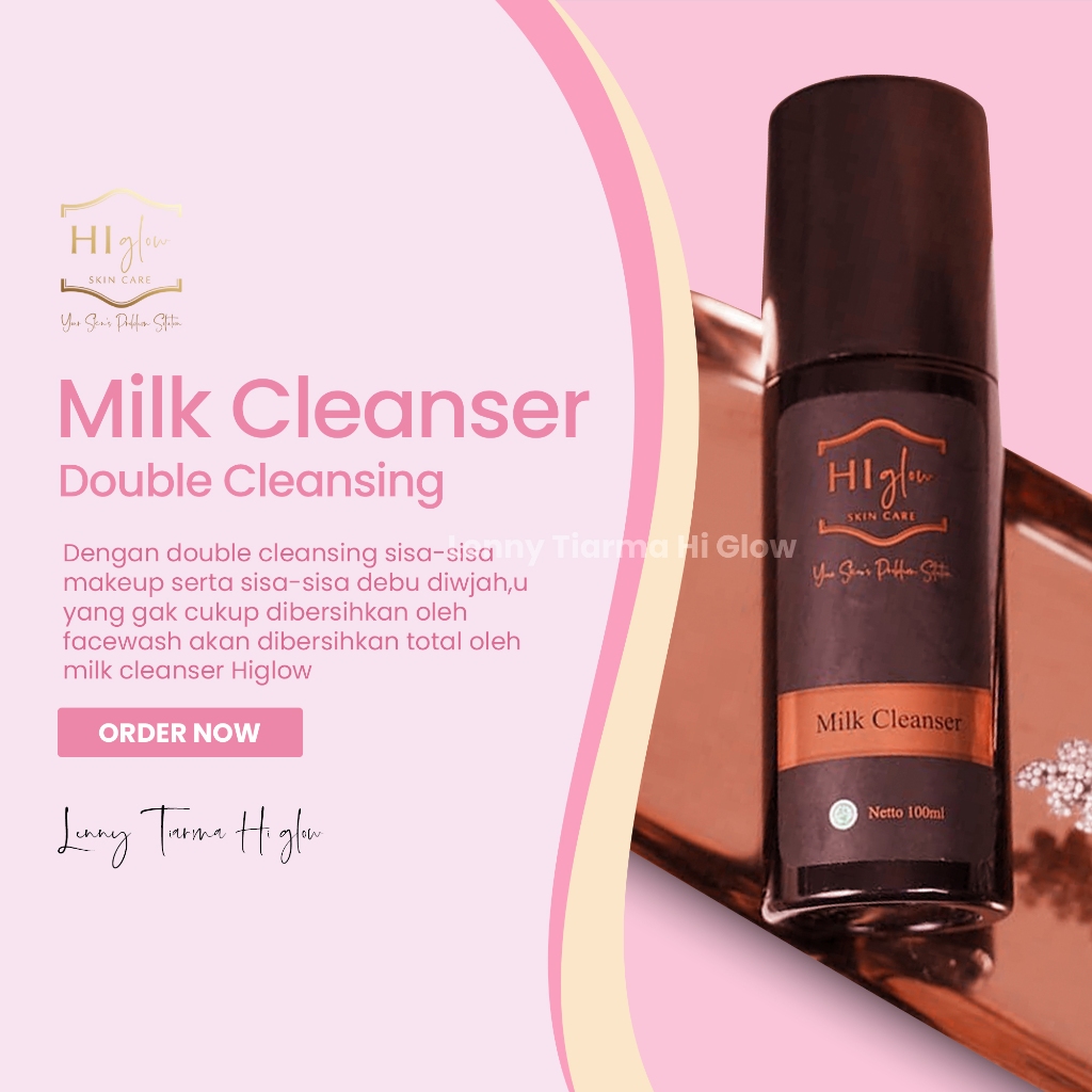Milk Cleanser hi glow skincare susu pembersih untuk double cleansing sudah bpom dan halal