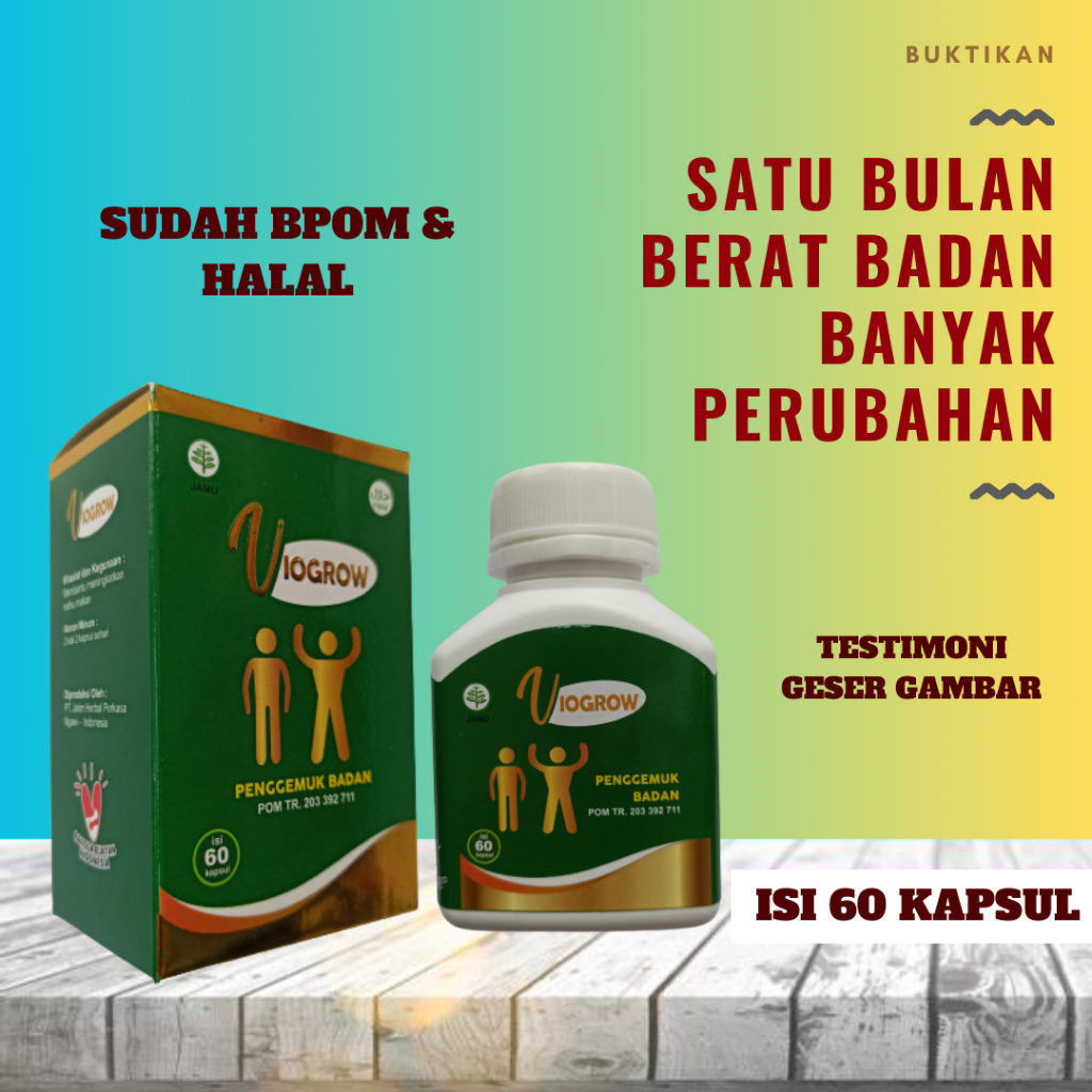 TERLARIS Dijamin Original Viogrow Obat gemuk Permanen Penggemuk badan herbal alami serta penambah na