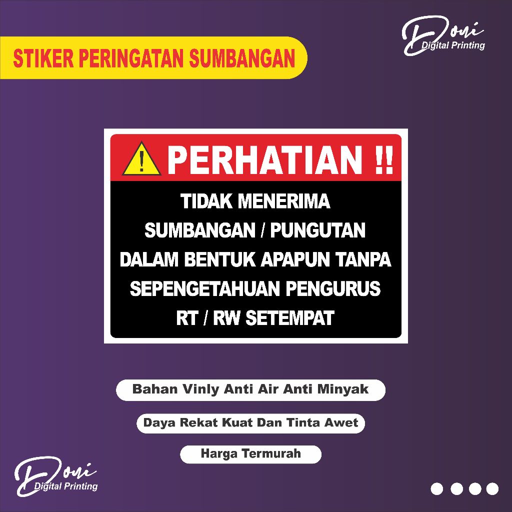 

Stiker Peringatan Sumbangan / Stiker Tidak Menerima Pungutan / Bahan Vinyl Glossy