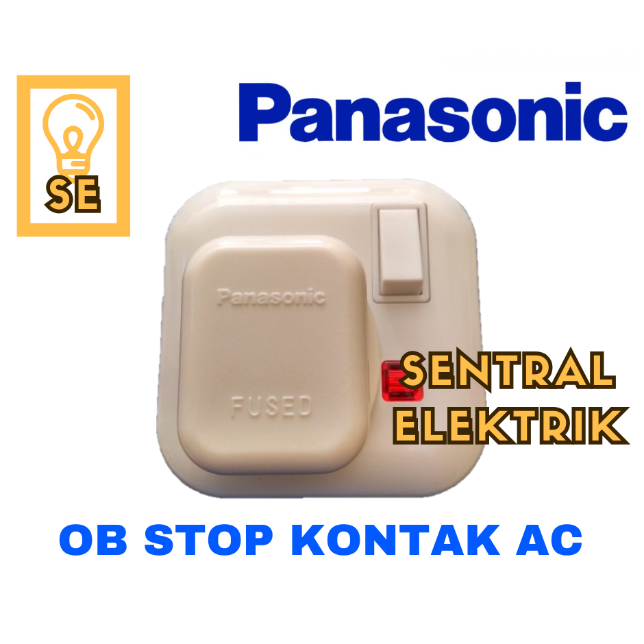 OB Stop Kontak AC (SET) PANASONIC + Steker Saklar ON OFF + FUSE 13A 250V Outlet