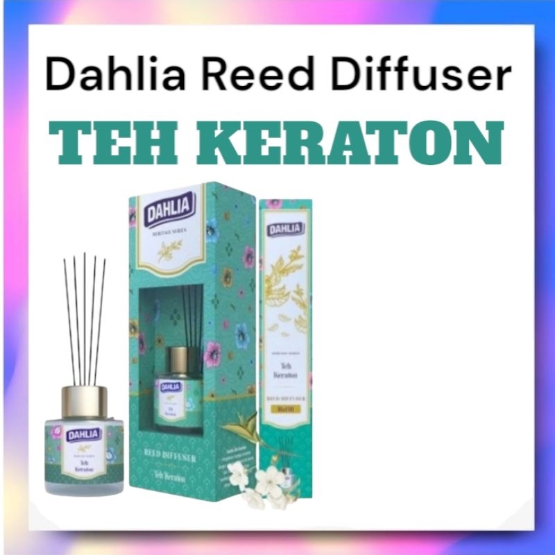 Dahlia REED DIFFUSER Teh Keraton
