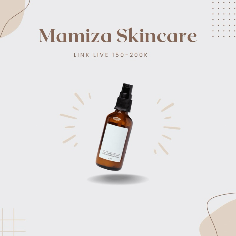 LINK LIVE MAMIZA SKINCARE 150-200k