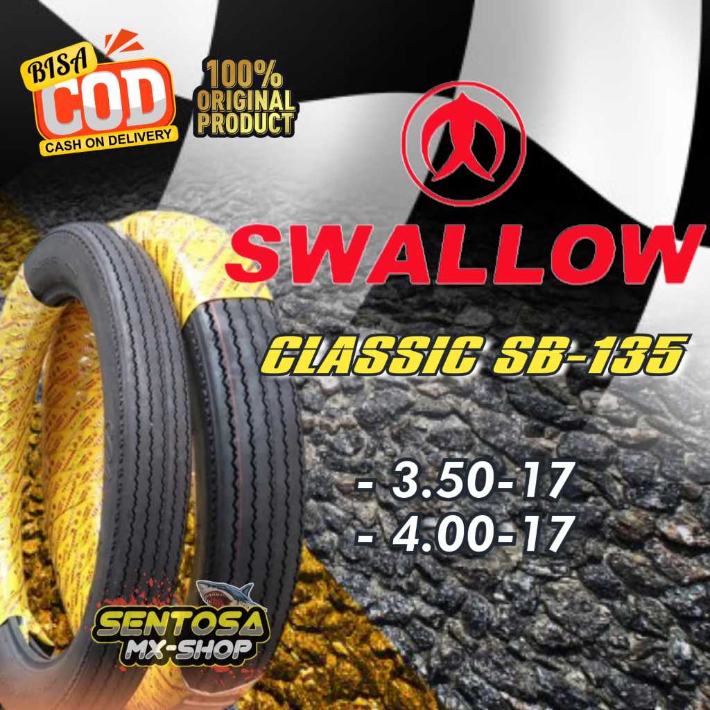 BAN LUAR SWALLOW CLASSIC SB-135 UKURAN 3.50-17 / 4.00-17 / 4.50-17 TUBETYPE TIDAK TUBBLES
