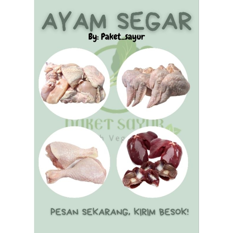 

AYAM SEGAR ( PAKET_SAYUR)