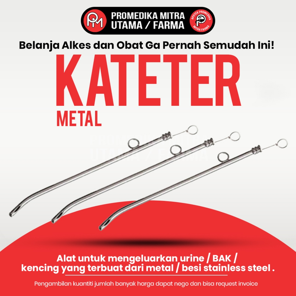 Metal Kateter Stainless | Alat Bantu Mengeluarkan BAB/BAK