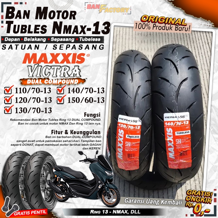 Ban Motor NMAX Maxxis Victra Ring 13 Tubles Ban Motor Tubeless NMAX Ring 13 Tubles