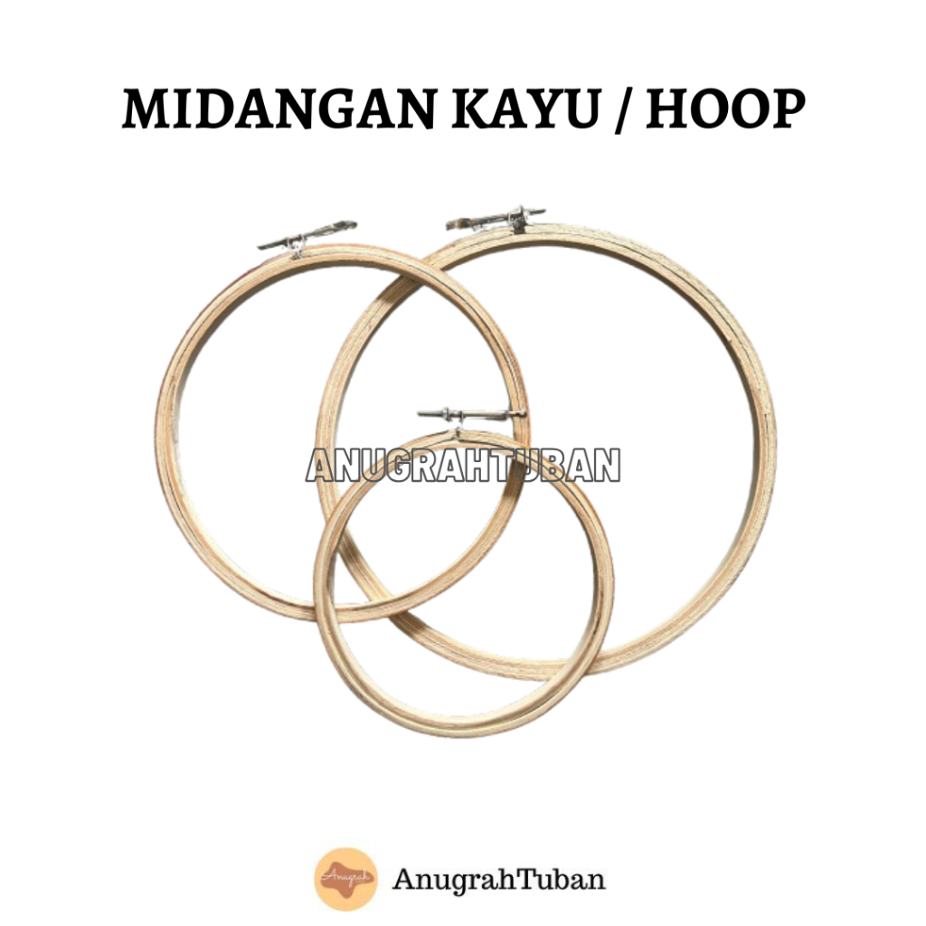 Midangan Kayu / Hoop / Pemidang / Embroidery hoop / Alat Sulam