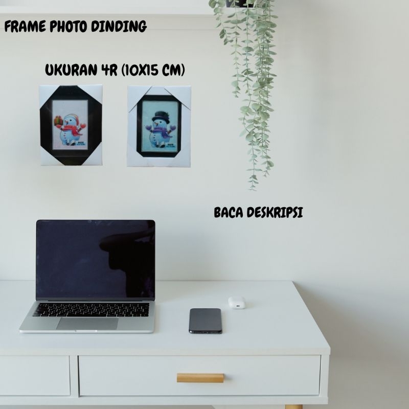 FRAME FOTO DINDING MINIMALIS UKURAN 4R 10 X 15 CM