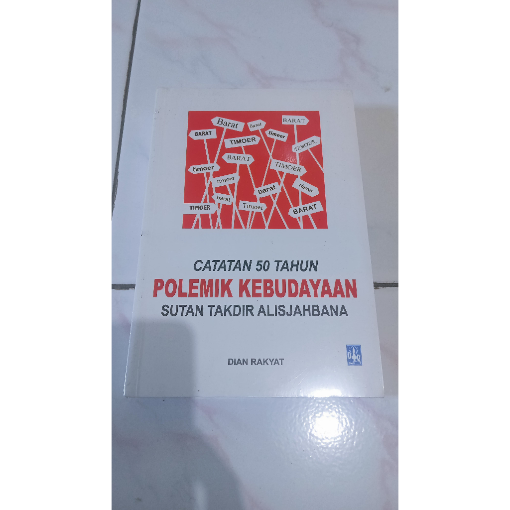Catatan 50 Tahun Polemik Kebudayaan Sutan Takdir Alisjahbana