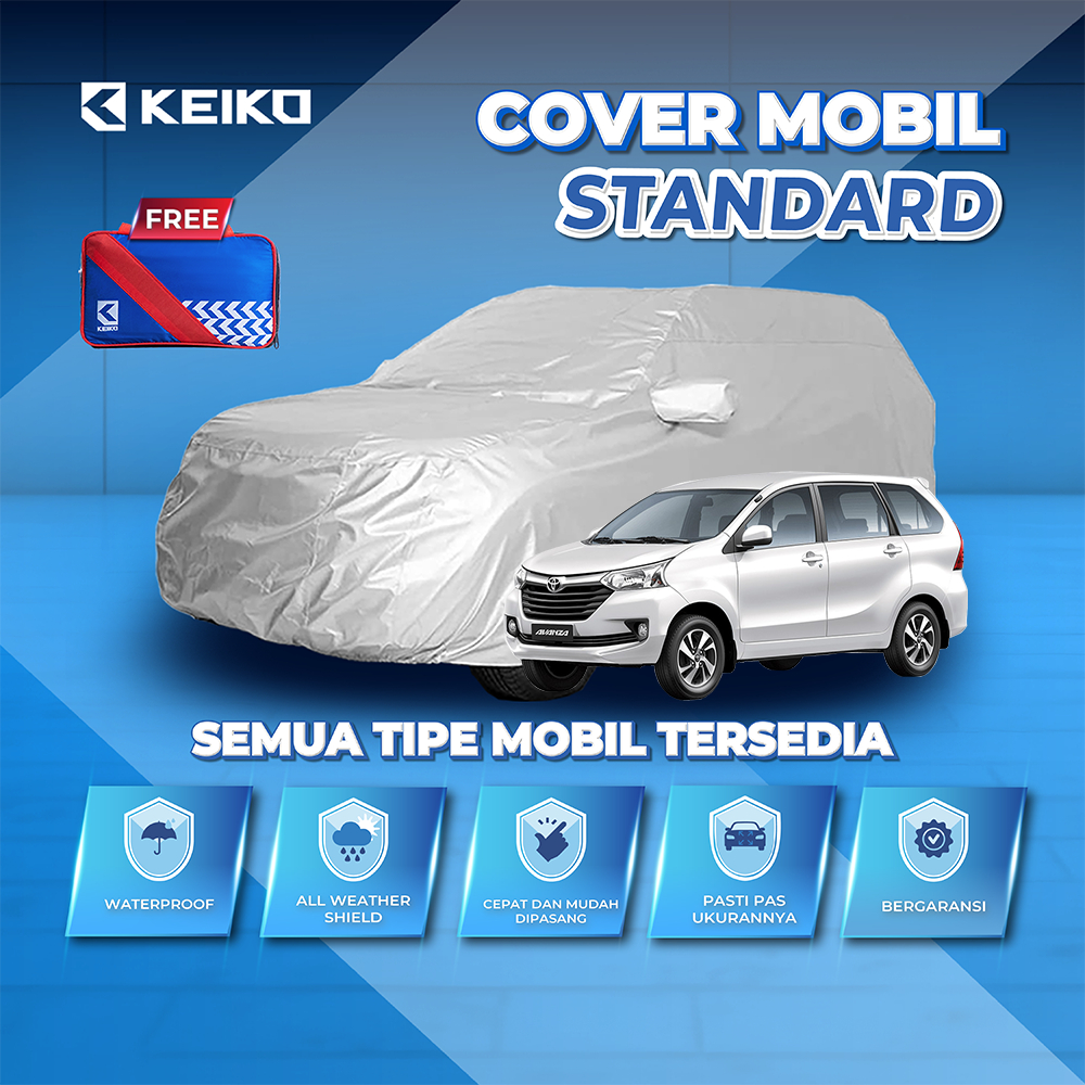 Cover Sarung Mobil Selimut Penutup Tutup Body Mobil Waterproof Outdoor Avanza Xenia Sigra Brio Agya 