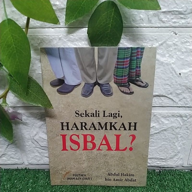 SEKALI LAGI, HARAMKAH ISBAL?