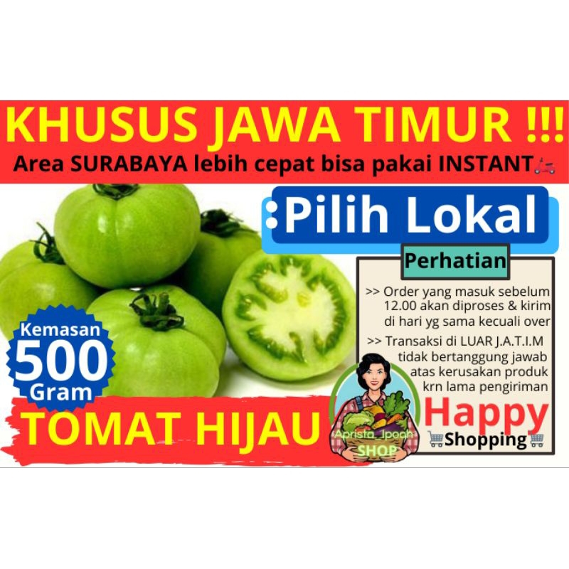 

JATIM ONLY - Tomat Hijau - KHUSUS JAWA TIMUR