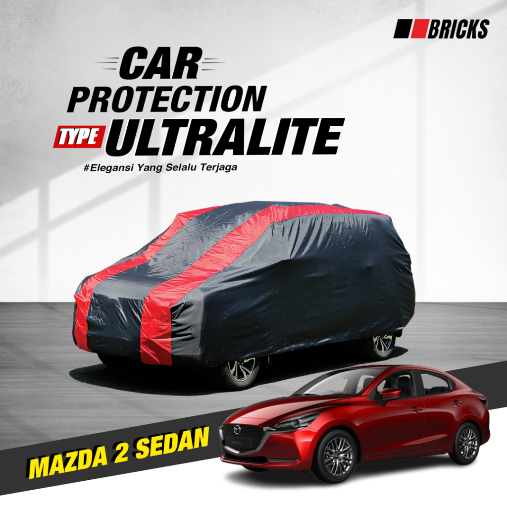 Body Cover Mobil MAZDA 2 SEDAN Sarung Mobil MAZDA 2 SEDAN Tipe Warna Premium